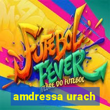 amdressa urach